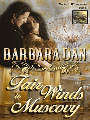 cover image of Fair Winds to Muscovy